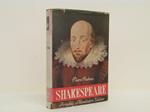 Shakespeare. La vita - l'opera - il messaggio