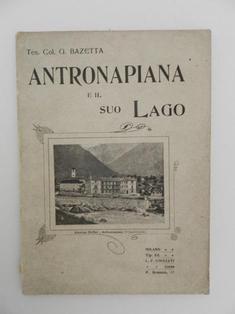 Antronapiana e il suo lago - Giulio Bazetta - copertina