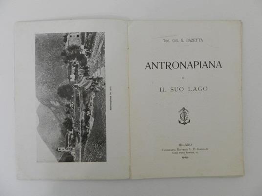 Antronapiana e il suo lago - Giulio Bazetta - 2