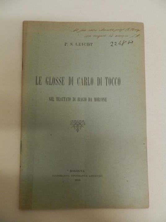 Le glosse di Carlo di Tocco nel trattato di Biagio da Morcone - P. Silverio Leicht - copertina