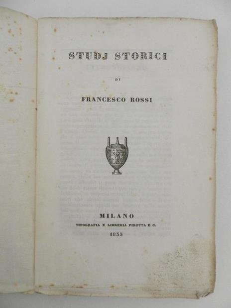 Studj storici - Francesco Rossi - 2