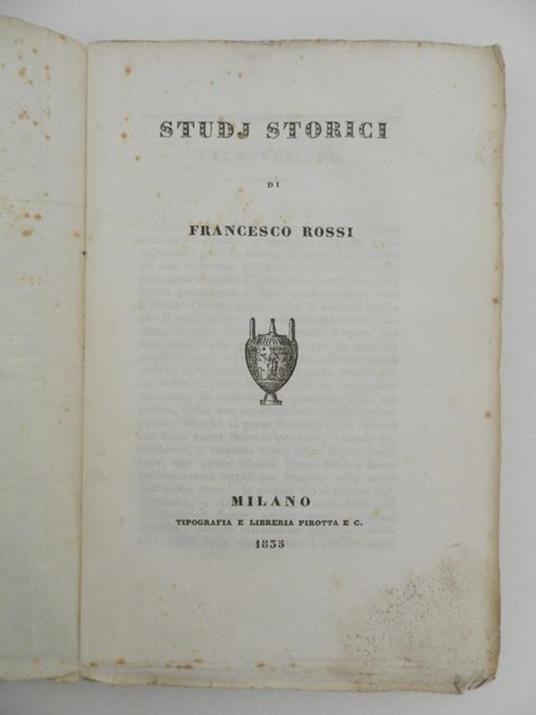 Studj storici - Francesco Rossi - 2