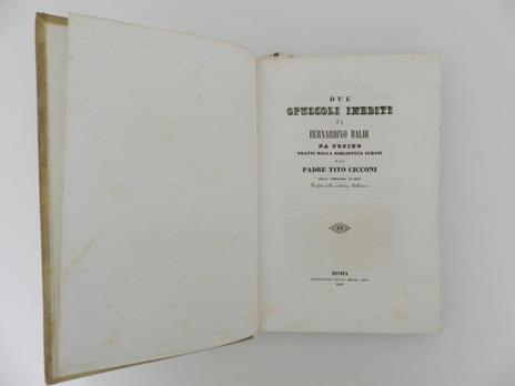 Due opuscoli inediti di Bernardino Baldi da Urbino tratti dalla biblioteca Albani dal Padre Tito Cicconi - Bernardino Baldi - 2