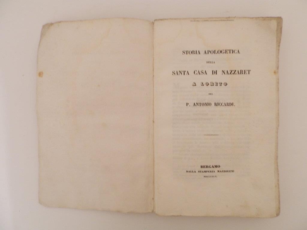 Storia apologetica della Santa Casa di Nazzaret a Loreto