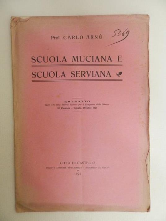 Scuola muciana e scuola serviana - Carlo Arnò - copertina