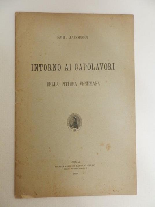 Intorno ai capolavori della pittura veneziana - Emil Jacobsen - copertina