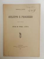 Sviluppo e progresso degli odierni studi di storia antica