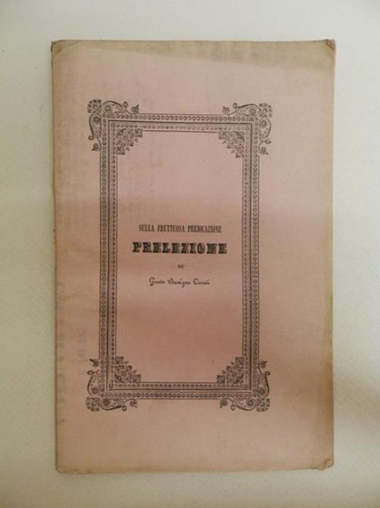 Sulla fruttuosa predicazione. Prelezione - copertina