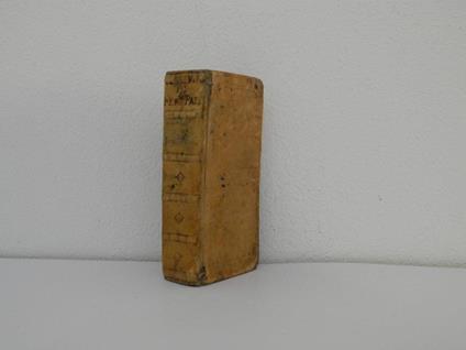 Il Giuseppe di Ferrante Pallavicini. Legato a: La vita di S. Giovanni Martire Duca d'Alessandria descritta da Ferrante Pallavicino. Legato a: Le bellezze dell'anima di Ferrante Pallavicino - Ferrante Pallavicino - copertina