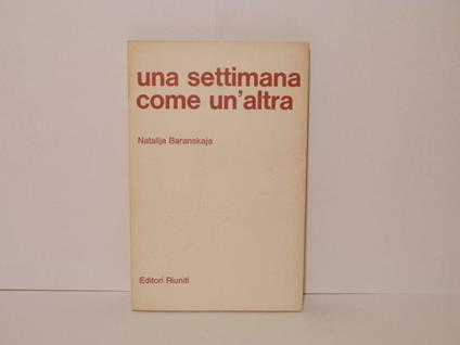 Una settimana come un'altra - Natalija Baranskaja - copertina