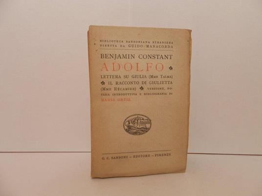 Adolfo Lettera su Giulia (M.me Talma) Il racconto di Giulietta (M.me Récamier) - Benjamin Constant - copertina
