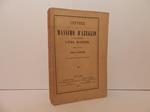 Lettere di Massimo d'Azeglio a sua moglie Luisa Blondel per cura di Giulio Carcano