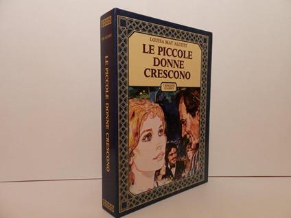 Le piccole donne crescono - Louisa May Alcott - copertina