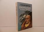 D'Annunzio il poeta armato