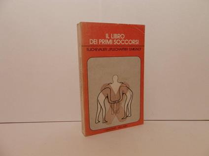 Il libro dei primi soccorsi - R. J. Chevalier - copertina