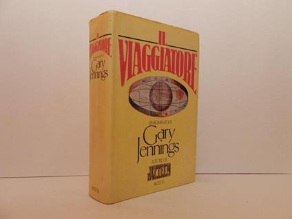 Il viaggiatore - Gary Jennings - copertina