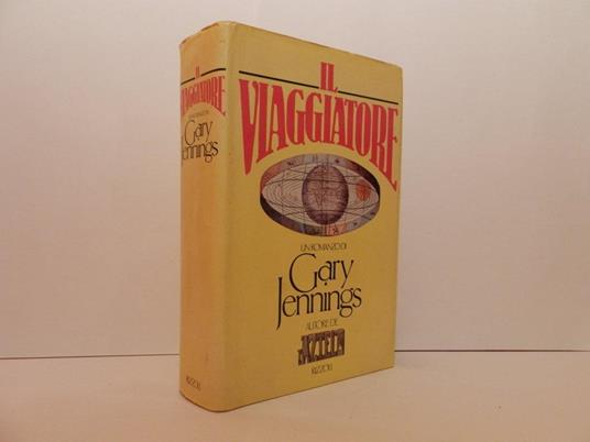 Il viaggiatore - Gary Jennings - copertina
