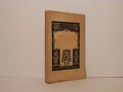 L' Alcalde di Zalamea : dramma in tre giornate - Pedro Calderón de la Barca - copertina