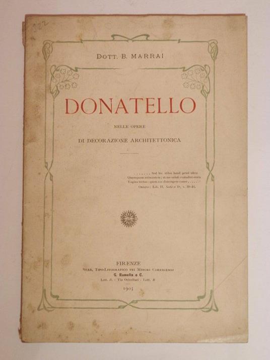 Donatello nelle opere di decorazione architettonica - Bernardo Marrai - copertina