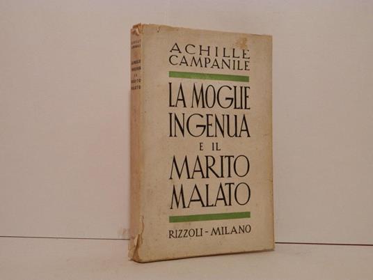 La moglie ingenua e il marito malato - Achille Campanile - copertina