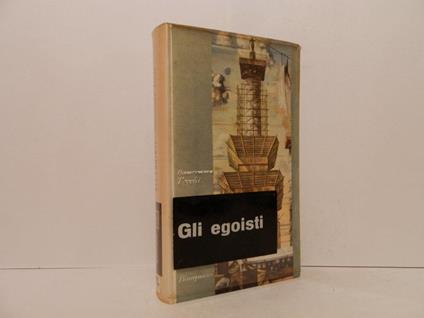 Gli egoisti - Bonaventura Tecchi - copertina