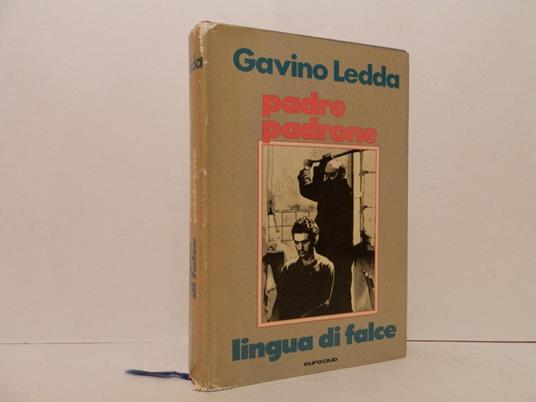 Padre padrone. L'educazione di un pastore - Gavino Ledda - copertina