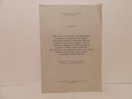 Sulle ricerche pneumatiche, sulla respirazione, circolazione e composizione del sangue, sulla salubrita dell'aria e sullo studio delle arie ... Il contributo di Pietro Moscati - Edoardo Proverbio - copertina