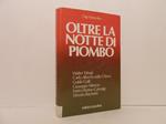 Oltre la notte di piombo. Walter Tobagi, Carlo Alberto Dalla Chiesa..