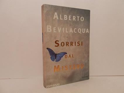 Sorrisi dal mistero - Alberto Bevilacqua - copertina