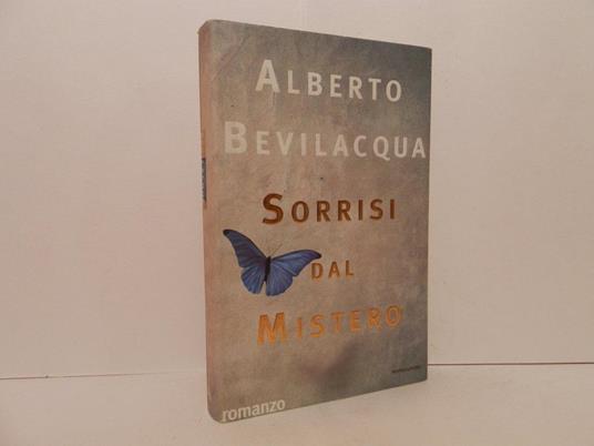 Sorrisi dal mistero - Alberto Bevilacqua - copertina