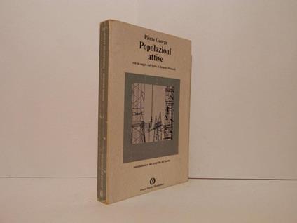 Popolazioni attive - Pierre George - copertina