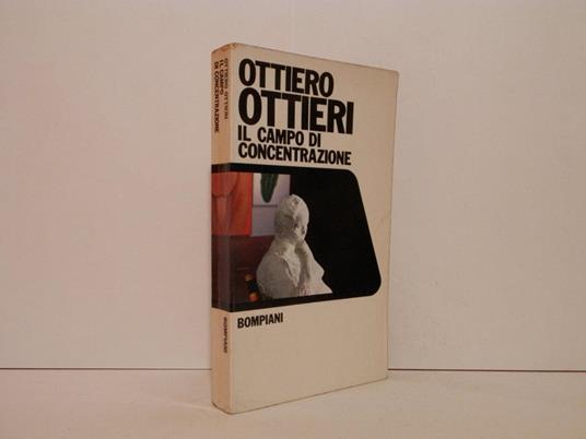 Il campo di concentrazione - Ottiero Ottieri - copertina