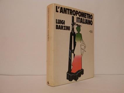 L' antropometro italiano - Luigi Barzini - copertina