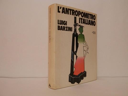 L' antropometro italiano - Luigi Barzini - copertina