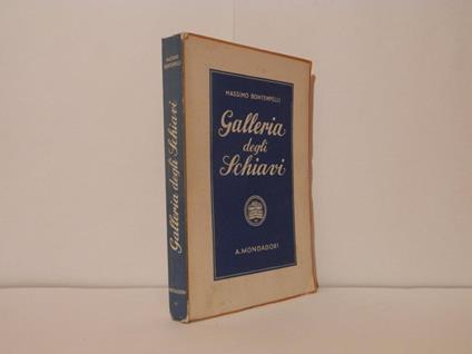 Galleria degli schiavi - Massimo Bontempelli - copertina