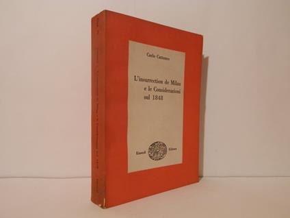 L' insurrection de Milan e le Considerazioni sul 1848 - Carlo Cattaneo - copertina