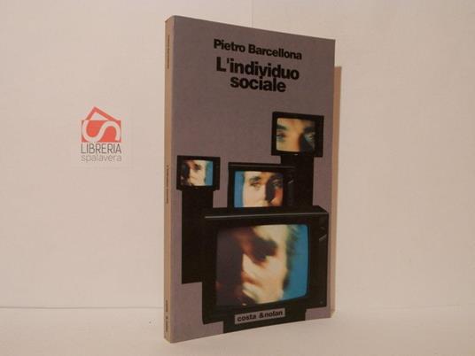 L' individuo sociale - Pietro Barcellona - copertina
