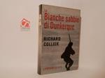 Le bianche sabbie di Dunkerque