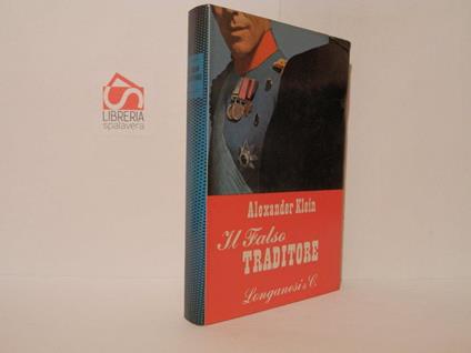 Il falso traditore. Romazo - Alexander Klein - copertina