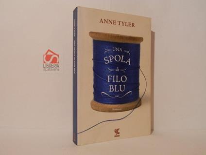 Una spola di filo blu - Anne Tyler - copertina