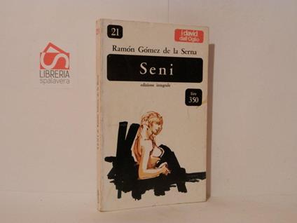 Seni - Ramón Gómez de la Serna - copertina