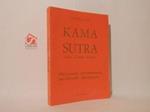 Kama sutra. Codice dell'amore indiano