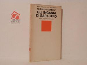 Gli inganni di Sarastro. Ipotesi sul politico e sul potere - Augusto Illuminati - copertina