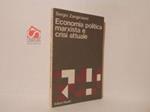 Economia politica marxista e crisi attuale. Note per un manuale
