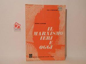 Il marxismo ieri e oggi - Giorgio Lojacono - copertina