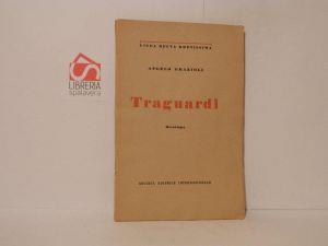 Traguardi. Ristampa - Angelo Grazioli - copertina