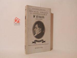 Società, lingua e letteratura d'Italia (1816-1832) - Giacomo Lepoardi - copertina