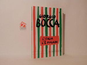L' Italia l'è malada - Giorgio Bocca - copertina
