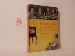 Il gangsterismo in America - Estes Kefauver - copertina