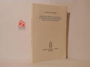 Genesi del metodo galileiano e tramonto dell'aristotelismo nella Scuola di Padova - M. Laura Soppelsa - copertina